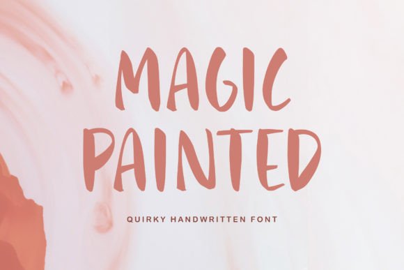 Magic Painted: A Sweet and Friendly Handwritten Font