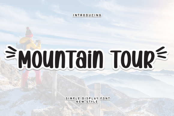 Mountain Tour: A Sweet Handwritten Font