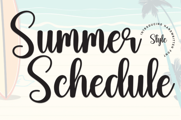 Summer Schedule: A Handwritten Font with Elegant Charm